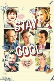 Stay Cool – 2009 – Online In Netflix