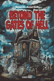 Beyond the Gates of Hell – 2022 – Online In Netflix