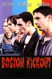 Boston Kickout – 1996 – Online In Netflix