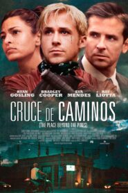 El Lugar Donde Todo Termina – 2013 – Online In Netflix