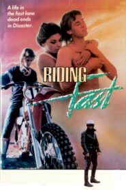 Riding Fast – 1983 – Online In Netflix