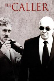 The Caller – 2008 – Online In Netflix