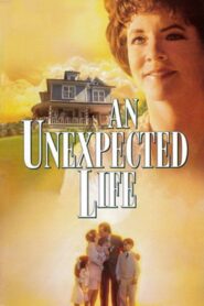 An Unexpected Life – 1998 – Online In Netflix