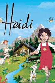 Heidi – 2005 – Online In Netflix