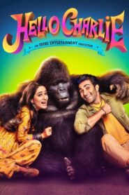 हैलो चार्ली – 2021 – Online In Netflix
