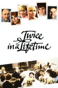 Twice in a Lifetime – 1985 – Online In Netflix