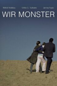 Wir Monster – 2015 – Online In Netflix