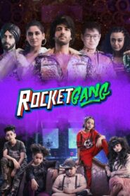 Rocket Gang – 2022 – Online In Netflix
