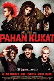 Pahan kukat – 2016 – Online In Netflix