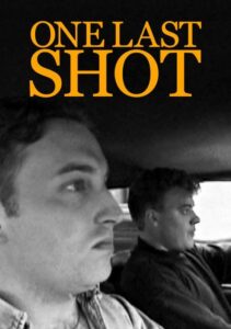 One Last Shot – 1998 – Online In Netflix