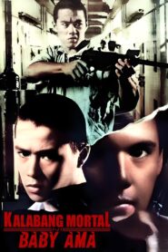 Kalabang Mortal Ni Baby Ama – 1992 – Online In Netflix