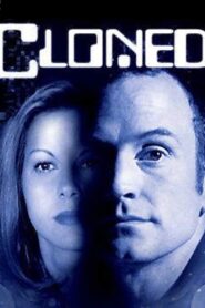 Cloned – 1997 – Online In Netflix