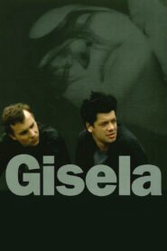 Gisela – 2005 – Online In Netflix