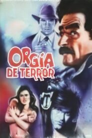 Orgía de terror – 1990 – Online In Netflix