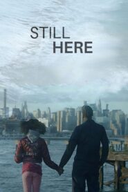 Still Here – 2020 – Online In Netflix
