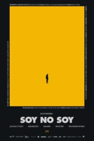 Soy No Soy – 2019 – Online In Netflix