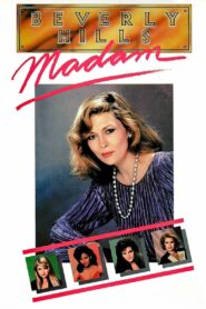 Beverly Hills Madam – 1986 – Online In Netflix