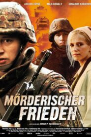 Mörderischer Frieden – 2007 – Online In Netflix