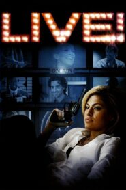 Live! – 2007 – Online In Netflix