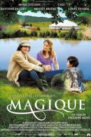 Magique – 2008 – Online In Netflix