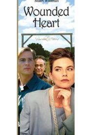 Wounded Heart – 1995 – Online In Netflix