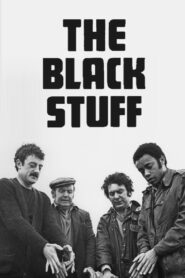 The Black Stuff – 1980 – Online In Netflix