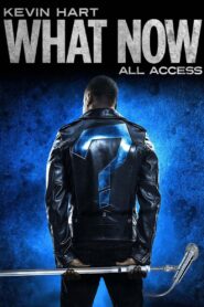 Kevin Hart: “What Now?” All Access – 2016 – Online In Netflix