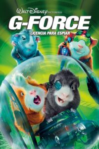 Fuerza-G: Licencia para espiar – 2009 – Online In Netflix