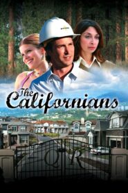 The Californians – 2005 – Online In Netflix