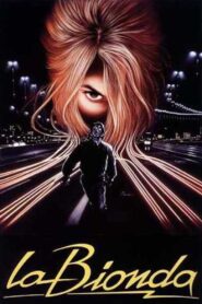 La Bionda – 1993 – Online In Netflix