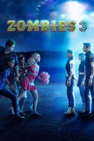 Z-O-M-B-I-E-S 3 – 2022 – Online In Netflix