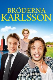 Bröderna Karlsson – 2010 – Online In Netflix