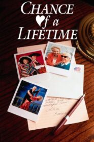 Chance of a Lifetime – 1991 – Online In Netflix