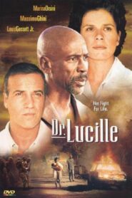 Dr. Lucille – 2001 – Online In Netflix