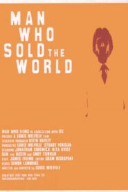 The Man Who Sold The World – 2006 – Online In Netflix