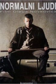 Normalni ljudi – 2001 – Online In Netflix