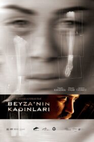 Beyza’nın Kadınları – 2006 – Online In Netflix
