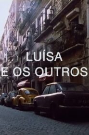 Luísa e os Outros – 1989 – Online In Netflix