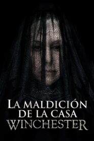 La maldición de la casa de Winchester – 2018 – Online In Netflix