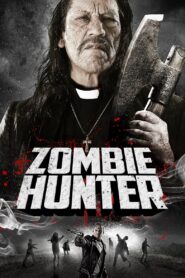 Zombie Hunter – 2013 – Online In Netflix