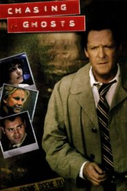 Chasing Ghosts – 2005 – Online In Netflix