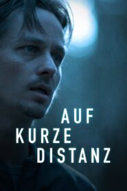 Auf kurze Distanz – 2016 – Online In Netflix
