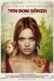 Den som söker – 2013 – Online In Netflix