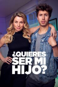 ¿Quieres ser mi hijo? – 2023 – Online In Netflix