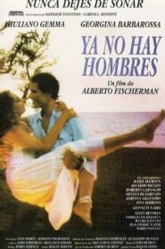 Ya no hay hombres – 1991 – Online In Netflix