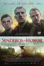 Senderos de Honor – 2017 – Online In Netflix