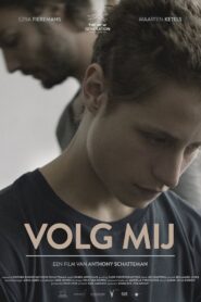 Volg mij – 2015 – Online In Netflix