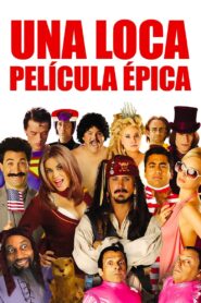 Una Película Épica – 2007 – Online In Netflix