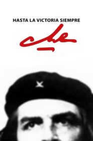 Hasta la victoria siempre (Che) – 1997 – Online In Netflix