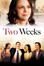 Two Weeks – 2006 – Online In Netflix
